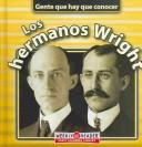 Cover of: Los Hermanos Wright (Gente Que Hay Que Conocer)