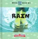 Rain (Ganeri, Anita, Weather Around You.) by Anita Ganeri