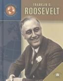 Cover of: Franklin Delano Roosevelt (Trailblazers of the Modern World)