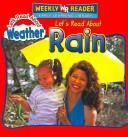 Cover of: Let's Read About Rain (Let's Read About Weather) by Kristin Boerger, Suzi Boyett