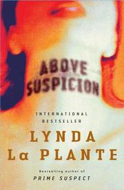 Cover of: Above suspicion by Lynda La Plante