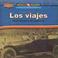 Cover of: Los Viajes En La Historia De America/ Travel in American History (Como Era La Vida En America (How People Lived in America))