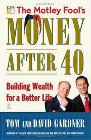 Cover of: The Motley Fool's Money After 40 by David Gardner, Tom Gardner