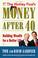 Cover of: The Motley Fool's Money After 40