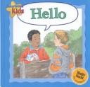 Cover of: Hello (Courteous Kids)