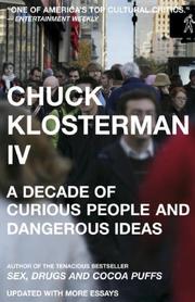 Cover of: Chuck Klosterman IV by Chuck Klosterman