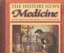 Cover of: Medicine (History News)