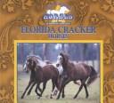 Cover of: Florida Cracker Horses (Great American Horses)
