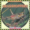 Cover of: Grasshoppers (Let's Read About Insects) by 