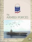 Cover of: The Armed Forces (World Almanac Library of American Government)