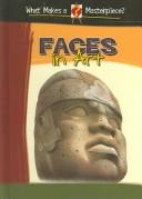 Cover of: Faces in Art (What Makes a Masterpiece?)