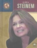 Cover of: Gloria Steinem (Trailblazers of the Modern World) by 