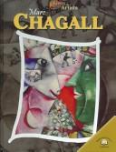 Cover of: Marc Chagall (Lives of the Artists) by Antony Mason