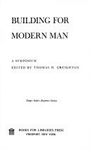 Cover of: Building for Modern Man: A Symposium (Essay Index Reprint Series)