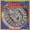 Cover of: Snakes/Las Serpientes (Animals I See at the Zoo/Animals Que Veo En El Zoologico.)