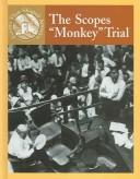 Cover of: The Scopes "Monkey" Trial (Events That Shaped America)