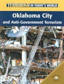 Cover of: Oklahoma City And Antigovernment Terrorism (Terrorism in Today's World)