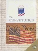 Cover of: The Constitution (World Almanac Library of American Government) by Geoffrey M. Horn