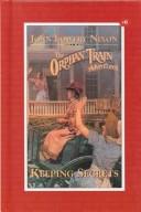 Cover of: Keeping Secrets (Orphan Train Adventures) by Joan Lowery Nixon