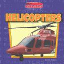 Cover of: Helicopters (Emergency Vehicles) by Eric Ethan