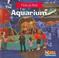 Cover of: The Aquarium (I Like to Visit)