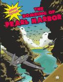 Cover of: The Bombing of Pearl Harbor (Graphic Histories (World Almanac)) by Elizabeth Hudson-Goff, Michael V. Uschan