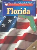 Cover of: Florida: El Estado Del Sol (World Almanac Biblioteca De Los Estados/World Almanac Library of the States)