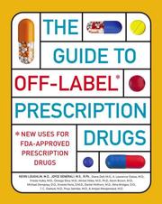 Cover of: The Guide to Off-Label Prescription Drugs by Kevin Loughlin, Joyce Generali