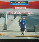 Cover of: Staying Safe on the Street/La Seguridad En La Calle (Safety First/ La Seguridad Es Lo Primero)