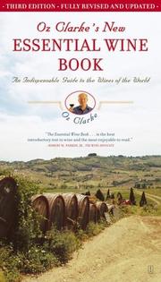 Cover of: Oz Clarke's New Essential Wine Book: An Indispensable Guide to Wines of the World