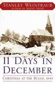 Cover of: 11 Days in December by Stanley Weintraub