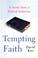Cover of: Tempting Faith