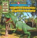Cover of: Giganotosaurus/Gigantosaurio (Let's Read About Dinosaurs/ Conozcamos a Los Dinosaurios)