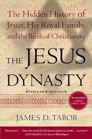 Cover of: The Jesus Dynasty by James D. Tabor