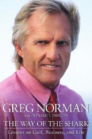 Cover of: The Way of the Shark by Greg Norman, Donald T. Phillips