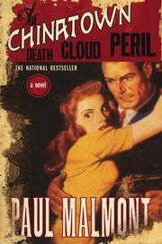 Cover of: The Chinatown Death Cloud Peril by Paul Malmont