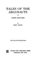 Tales of the Argonauts, and other sketches by Bret Harte