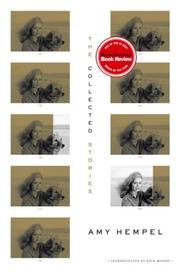 Cover of: The collected stories of Amy Hempel by Amy Hempel