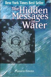Cover of: The Hidden Messages in Water | Masaru Emoto
