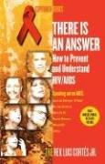Cover of: There Is an Answer: How to Prevent and Understand HIV/AIDS (Esperanza)
