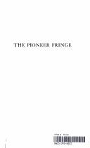 The pioneer fringe by Isaiah Bowman