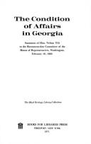 Cover of: The Condition of affairs in Georgia ...