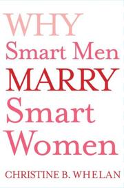 Cover of: Why Smart Men Marry Smart Women