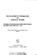 Cover of: Management Problems in Serials Work by Peter Spyers-Duran, Daniel Gore