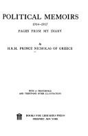 Cover of: Political memoirs, 1914-1917 by Nicholas Prince of Greece