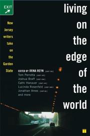 Cover of: Living on the Edge of the World by Irina Reyn