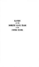 Cover of: Slavery and the domestic slave-trade in the United States by Ethan Allen Andrews