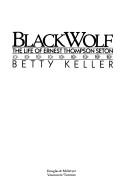 Black Wolf by Betty Keller