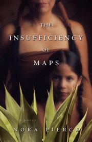 Cover of: The Insufficiency of Maps | Nora Pierce