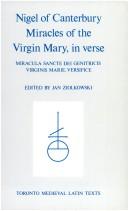 Cover of: Nigel of Canterbury: Miracles of the Virgin Mary, in Verse (Toronto Medieval Latin Texts)